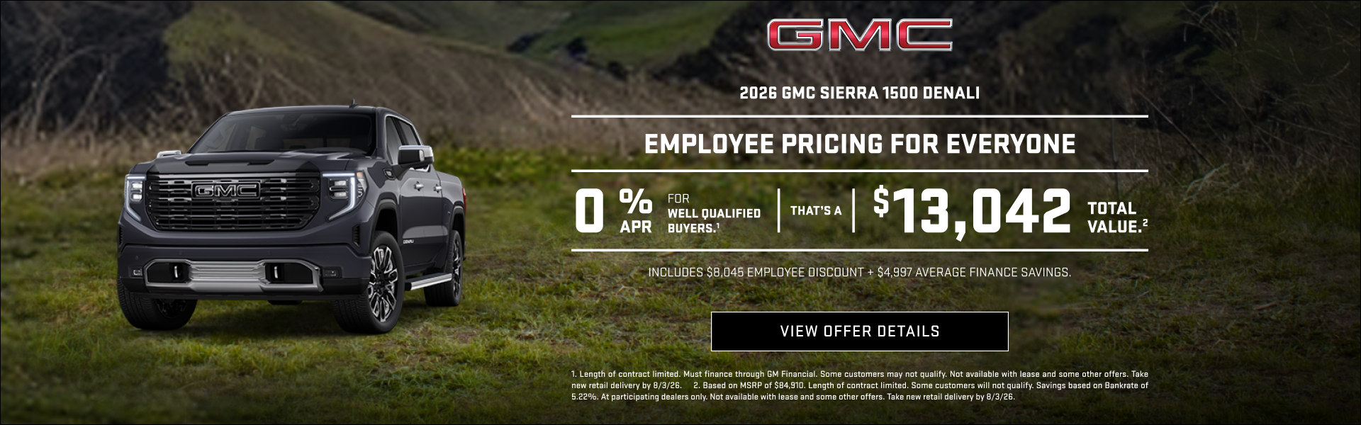 EMPLOYEE PRICING FOR EVERYONE

0% APR for well-qualified buyers.1

That is a $13,042 Total Value....